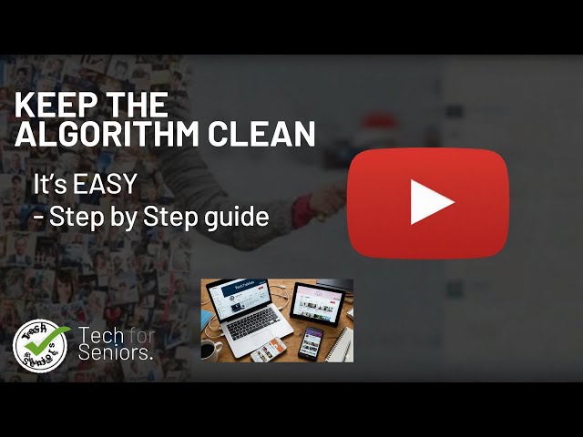 Keep the YouTube Algorithm Clean – Step by Step Guide